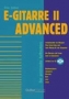 E-Gitarrre II - advanced (+CD)