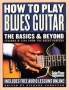 How To Play Blues Guitar