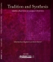 Tradition and Synthesis