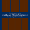 Southeast Meets Southwest - Zarko Ignjatovic et Nebojsa Bugarski