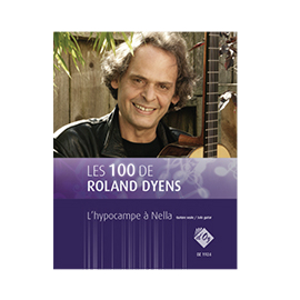 Les 100 de Roland Dyens - Lhypocampe à Nella