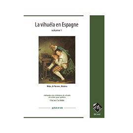 La vihuéla en Espagne, vol. 1