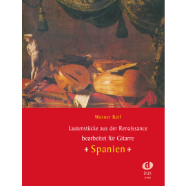 Lautenstücke aus der Renaissance - Spanien