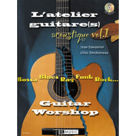LAtelier guitare acoustique Vol.1