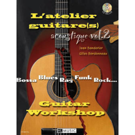 LAtelier guitare acoustique Vol.2