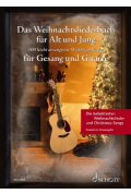 Das Weihnachtsliederbuch für Alt und Jung (Neuausgabe)