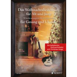 Das Weihnachtsliederbuch für Alt und Jung (Ges + Ukulele)