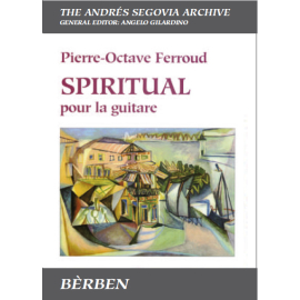 Spiritual pour la guitare (The Segovia Archive)