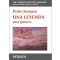 Una Leyenda para guitarra (The Segovia Archive)