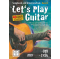 Lets play Guitar, Vol.2  (mit 2CDs + DVD)