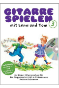 Gitarre spielen mit Lena und Tom Bd.3 (mit CD)