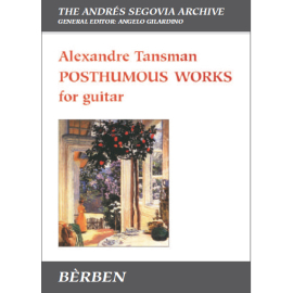 Posthumous Works for Guitar (The Segovia Archive)
