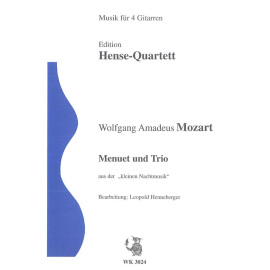 Eine kleine Nachtmusik - Menuett und Trio - Ausgabe für 4 Gitarren, arr. Henneberger