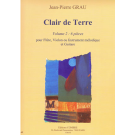 Clair de Terre, vol. 2 (flute ou violon et guitare)