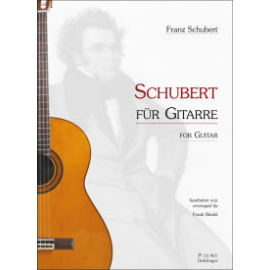 Schubert für Gitarre (arr. Frank Riedel)
