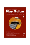 Play Guitar - Gitarrenschule 1 (+Online Audio)