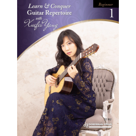 Learn Conquer Guitar Repertoire, beginner 1 with Xuefei Yang