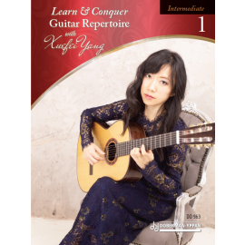 Learn Conquer Guitar Repertoire, intermediate 1 with Xuefei Yang