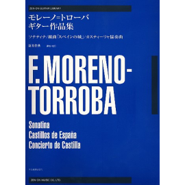 Moreno-Torroba Anthology: for guitar (and piano acc. for Concierto)