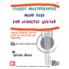 Classic Masterpieces Made Easy for Acoustic Guitar