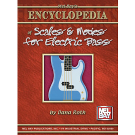 Dana Roth: Encyclopedia Of Scales And Modes For Electric Bass