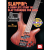 Slappin: A Complete Study Of Slap Technique For Bass