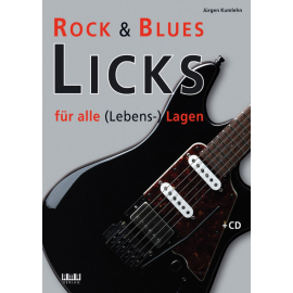 Rock- und Blues-Licks für alle (Lebens-) Lagen