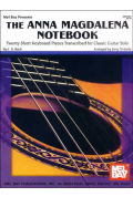 The Anna Magdalena Notebook for Classic Guitar