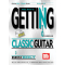 Getting into Classic Guitar