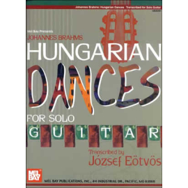 Johannes Brahms Hungarian Dances for Solo Guitar