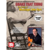 Shake That Thing - The Guitar Of Mississippi John Volume One
