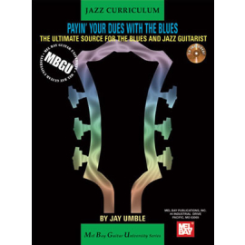 MBGU Jazz Curriculum: Payin Your Dues with the Blues