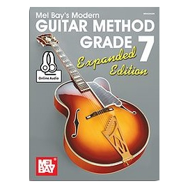 Modern Guitar Method Grade 7, Expanded Edition (Book/Online Audio)