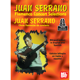 Juan Serrano: Flamenco Concert Selections