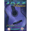 Jazz Goes Classic: Jazzy Favorites For Classic Guitar