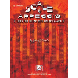 Scale & Arpeggio Studies for Guitar with Linear Examples