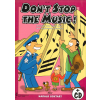 Don`t stop the music! (mit CD)