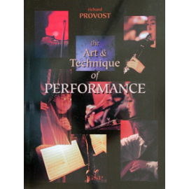 Art & Technique of Performance