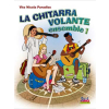 La Chitarra volante - Vol. 1 : ensemble