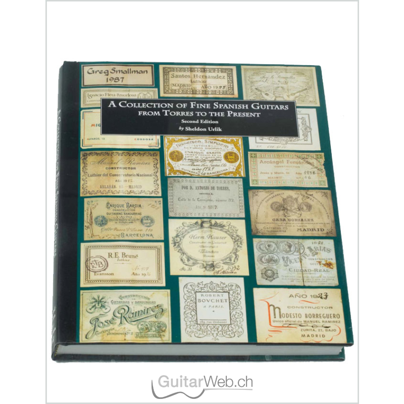 A Collection of Fine Spanish Guitars from Torres to the Present Sec