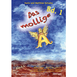 Das mollige A, Band 1