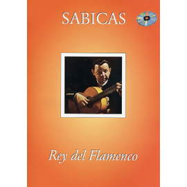 Sabicas - Rey del Flamenco