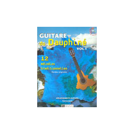 Guitare de Dauphiné, Vol.1 - 12 Mélodies Traditionnelles