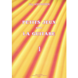 Petits Jeux pour la Guitare (leicht), Vol.1