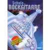 Schule der Rockgitarre 1