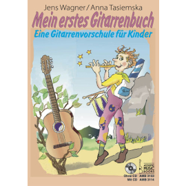 Mein erstes Gitarrenbuch. Eine Gitarrenvorschule für Kinder (ohne CD)