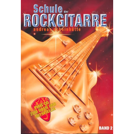 Schule der Rockgitarre, Vol.2