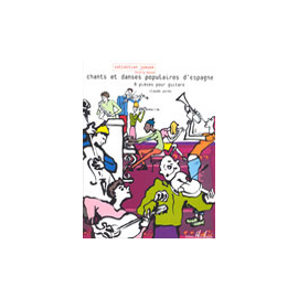 Chants et danses populaire dEspagne (collection junior)