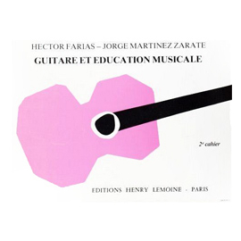 Guitare et éducation musicale Vol.2