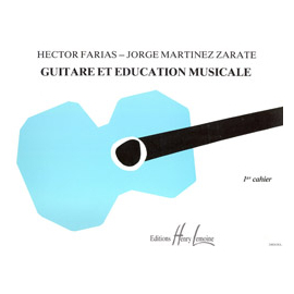 Guitare et éducation musicale Vol.1